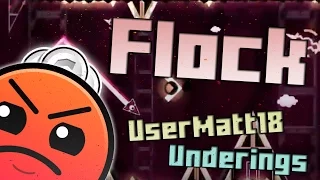 Geometry Dash - Flock [3 Coins] - By UserMatt18 & Underings