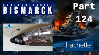 Hachette Schlachtschiff Bismarck (Metall) Part 124 - Montage des Heckankers!