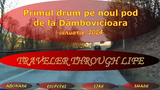 Pe noul pod de la Dâmbovicioara, culoarul Rucăr-Bran - ianuarie, 2024