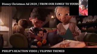 Disney Christmas Ad 2020 / FROM OUR FAMILY TO YOURS / FILIPINO -  THEMED / Philip's reaction  video