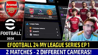 [TTB] EFOOTBALL 24 MY LEAGUE ARSENAL SERIES EP1 - DYNAMIC WIDE VS BROADCAST! - IM A LITTLE RUSTY! 😂