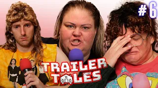 We got SCAMMED | Trailer Tales w/ Trailer Trash Tammy, Dave Gunther & Crystal | Ep 6