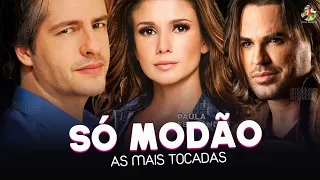 Especial Victor e Leo, Eduardo Costa, PaulaFernandes - Só Modão - Modão Sertanejo 2022 - TOP HIT