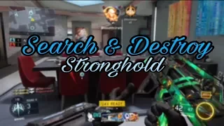 Black Ops 3: Search & Destroy #5 - STRONGHOLD - (Bo3 Multiplayer)