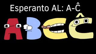 Esperanto Alphabet Lore: A-Ĉ