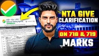 NEET 2024 Sc@m Explained | NTA Give Clarification on 718 & 719 Marks  | NEET 2024 Result Out