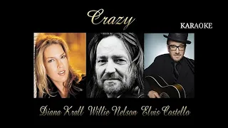 Crazy - Diana Krall, Willie Nelson & Elvis Costello version - Karaoke