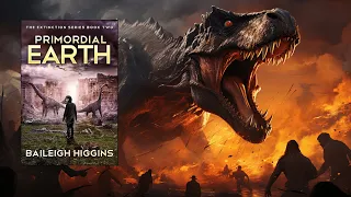 PRIMORDIAL EARTH- Book 2 - A Prehistoric Thriller - #timetravel