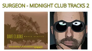 SURGEON   MIDNIGHT CLUB TRACKS 2 Dave Clarke ‎– World Service #TECHNO