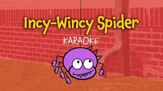 Incy-Wincy Spider | Karaoke with Lyrics for Kids