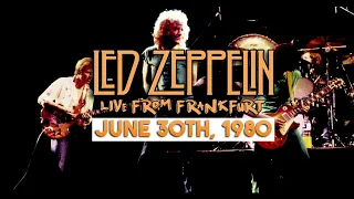 Led Zeppelin - Live in Frankfurt, Germany (June 30th, 1980) - BEST SOUND/MOST COMPLETE