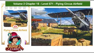 June's Journey Vol 2 - Chapter 15 - Level 571 - Flying Circus Airfield (Complete Gameplay, in order)
