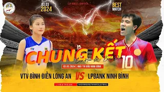 CHUNG KẾT: Nữ🌟 LP Bank Ninh Bình - VTV BĐ Long An | Giải bóng chuyền cup Hoa Lư Bình Điền 2024