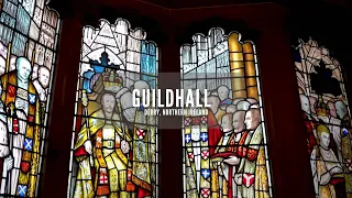 Guildhall | Guildhall Derry | Derry | Londonderry | Best Things To See In Derry | Northern Ireland