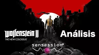Wolfenstein II The New Colossus Análisis Sensession