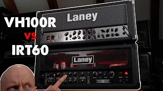 Laney VH100R vs Ironheart IRT60 - Can the VH100R hang with the new kid?