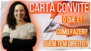 CARTA CONVITE | O que é e como funciona? | TUDO o que VOCÊ PRECISA saber para usar uma Carta Convite