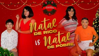 NATAL DE RICO vs NATAL DE POBRE