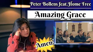 AMAZING GRACE - Peter Hollens feat. Home Free #amazinggracereactionhomefree