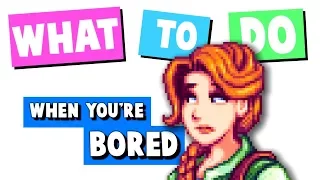 Stardew Valley - 14 Things To Do When You're Bored
