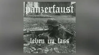 panzerfaust - leben im fass