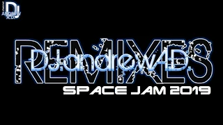 Quad City DJ´s - space jam (DJ.andrewA.D. remix 2019)