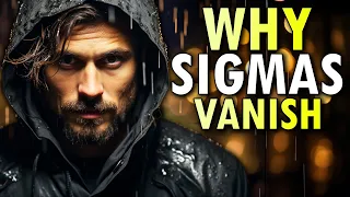 Why Sigma Males Disappear