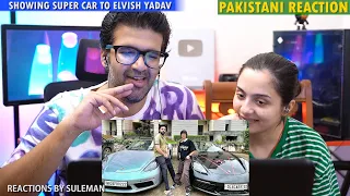 Pakistani Couple Reacts To Super Car Leke Elvish Bhai Ke Pas Pohoch Gaye | Sourav Joshi Vlogs