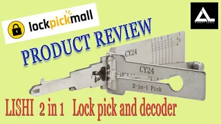 #448 Lishi CY24 2in1 lock pick and decoder product review