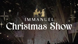 Immanuel Christmas Show