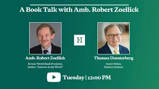 A Book Talk with Robert B. Zoellick