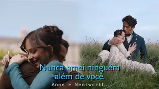 Anne e Frederick Wentworth | Nunca amei ninguém além de você. [Persuasão]