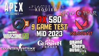 RX 580 8GB + i5 3470 in Mid 2023 | Test in 9 Games