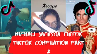 michael jackson tiktoks 2020 part 2