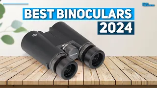 Best Binocular 2024 - Top 5 Best Binoculars 2024