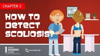 Ch.2 - How to detect scoliosis?