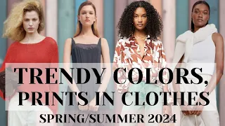 All about fashionable colors and prints for Spring/Summer 2024
