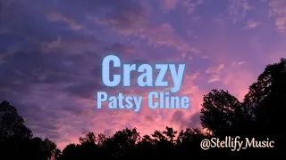 Patsy Cline - Crazy (lyrics)