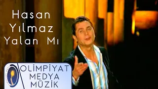 Hasan Yılmaz | Yalan Mı (Official Video)