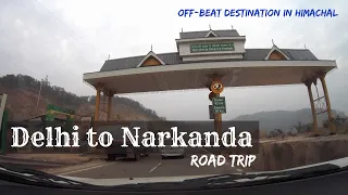 Delhi to Narkanda Road Trip with Family | Ep 01 - Narkanda In Winters | GS Adventures