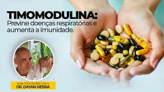 TIMOMODULINA: Previne doenças respiratórias e aumenta a imunidade | Dr Dayan Siebra