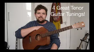 4 Great Tenor Guitar Tunings