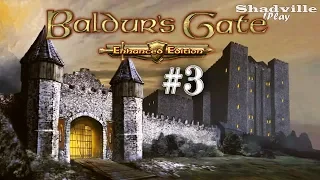 Дружеская Рука — Baldur's Gate: Enhanced Edition Прохождение игры #3
