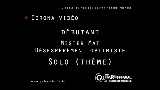 Guitartitude coronavideo désespérément optimiste thème solo