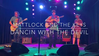 Dancing With the Devil by Mattlock and The Keys