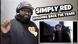 Simply Red - Holding Back The Years (Official Video) | REACTION