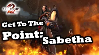 Get To The Point: A Sabetha Guide for Guild Wars 2