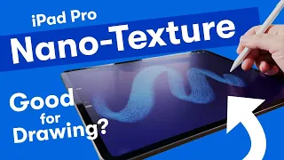 2024 iPad Pro: Artist Review Of Nano-texture Glass - Perfect For Drawing?