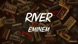 Eminem, "River" (video lyric)