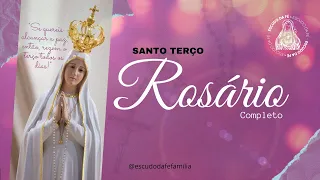 SANTO ROSÁRIO COMPLETO |  ESCUDO DA FÉ